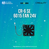 Original Creality CR-6 SE 3D Printer 6015 Fan 24V
